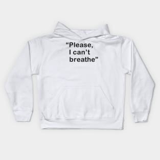 I Can't Breathe Kids Hoodie